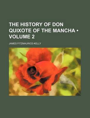 Book cover for The History of Don Quixote of the Mancha (Volume 2)
