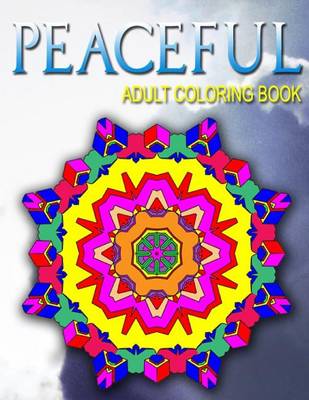 Book cover for PEACEFUL ADULT COLORING BOOKS - Vol.8
