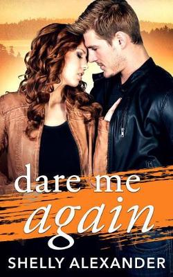 Cover of Dare Me Again