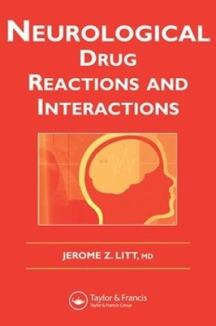 Cover of Neurological Drug Reactions and Interactions