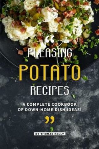 Cover of Pleasing Potato Recipes