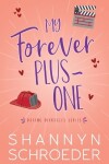 Book cover for My Forever Plus-One (Large Print)