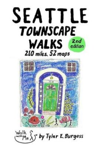 Cover of Seattle Townscape Walks