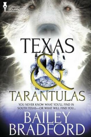 Cover of Texas and Tarantulas