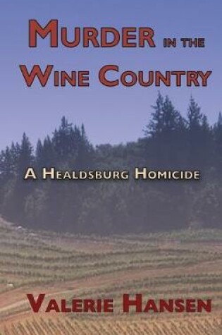 Cover of Murder in the Wine Country