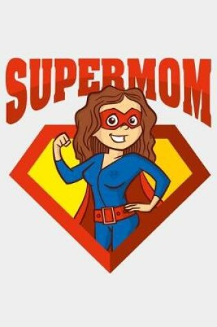 Cover of SuperMom