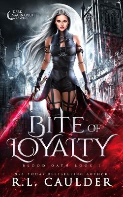 Book cover for Bite of Loyalty