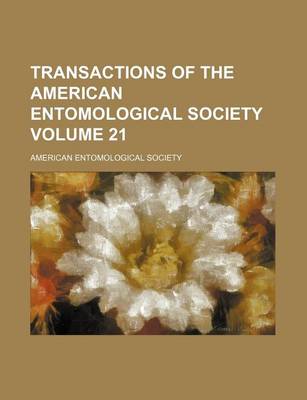 Book cover for Transactions of the American Entomological Society Volume 21