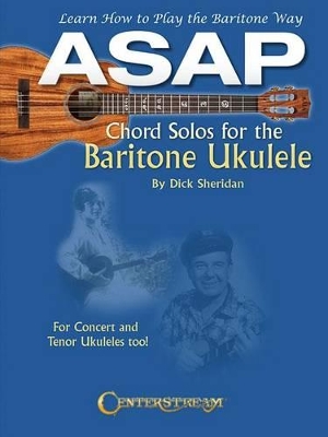 Book cover for ASAP Chord Solos for the Baritone Ukulele