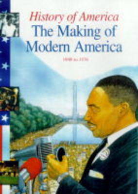 Cover of History Of America Making Of Modern America 1948-76