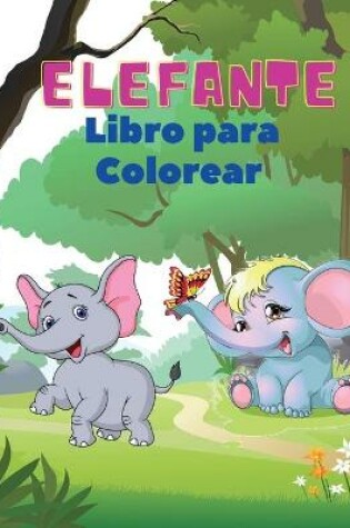 Cover of Elefante Libro para Colorear