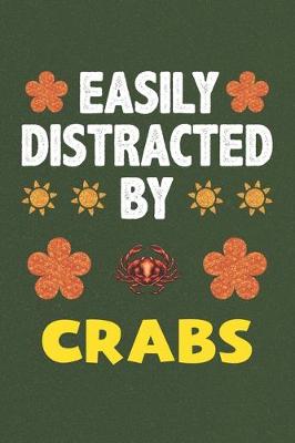 Book cover for Easily Distracted By Crabs