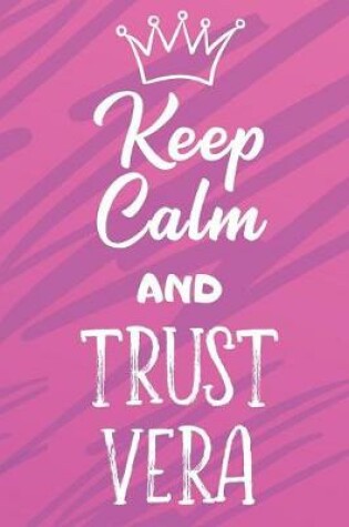 Cover of Keep Calm And Trust Vera