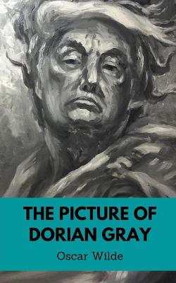 Cover of The Picture of Dorian Gray by Oscar Wilde