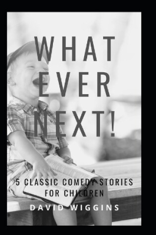 Cover of What Ever Next!