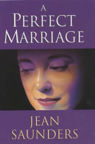 Cover of A Perfect Marriage