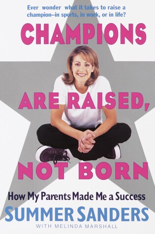 Cover of Champions Are Raised, Not Born