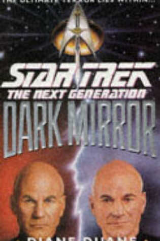 Cover of Star Trek - the Next Generation: Dark Mirror