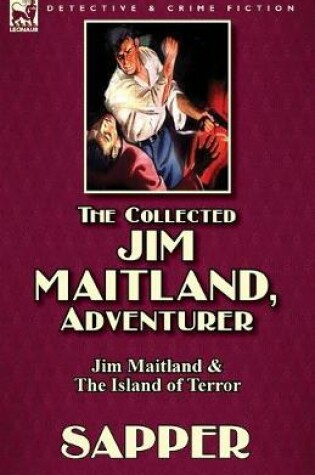 Cover of The Collected Jim Maitland, Adventurer-Jim Maitland & The Island of Terror