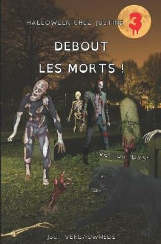 Cover of Debout les morts ! - Version DYS
