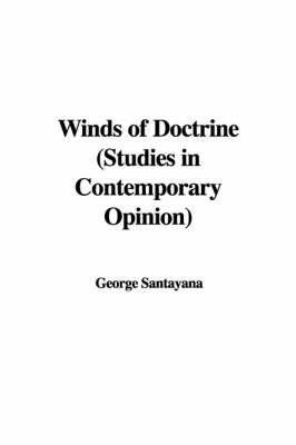 Book cover for Winds of Doctrine (Studies in Contemporary Opinion)