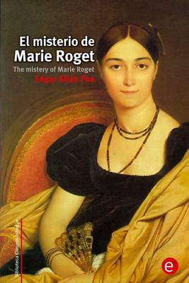Cover of El misterio de Marie Roget/The mistery of Marie Roget