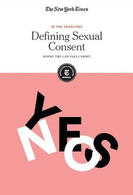Book cover for Defining Sexual Consent