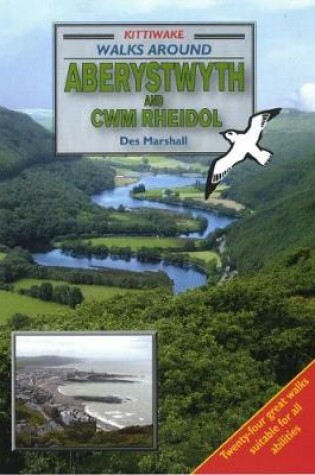 Cover of Walks Around Aberystwyth and Cwm Rheidol