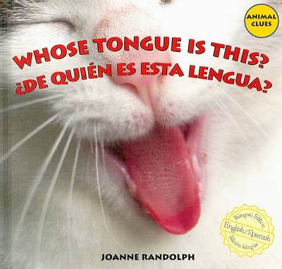 Cover of Whose Tongue Is This? / ¿De Quién Es Esta Lengua?