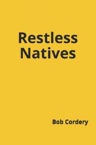 Cover of Restless Natives