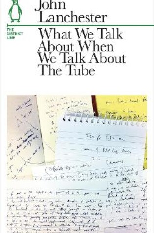 Cover of What We Talk About When We Talk About The Tube