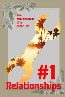 Book cover for The Maintenance of a Great Life #1