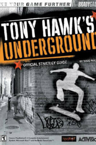 Cover of Tony Hawk's Underground™ Official Strategy Guide