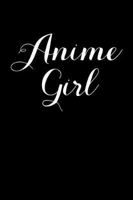 Book cover for Anime Girl