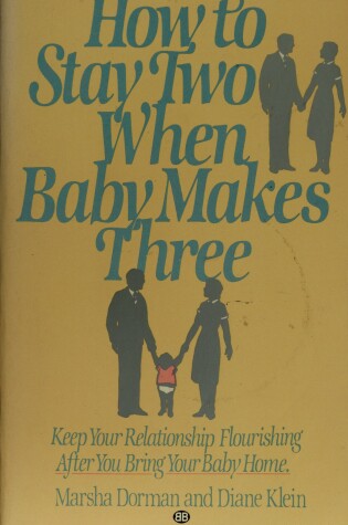 Cover of How to Stay Two When