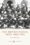 Book cover for The British-Indian Army 1860-1914