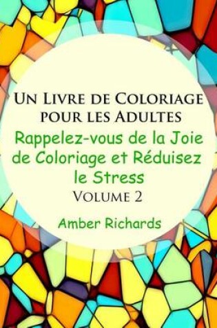 Cover of Un Livre de Coloriage pour les Adultes