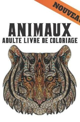 Cover of Adulte Livre Coloriage Animaux