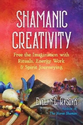 Cover of Shamanic Creativity