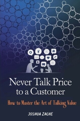 Cover of Never Talk Price to a Customer