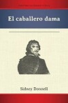 Book cover for El Caballero Dama (Pb)