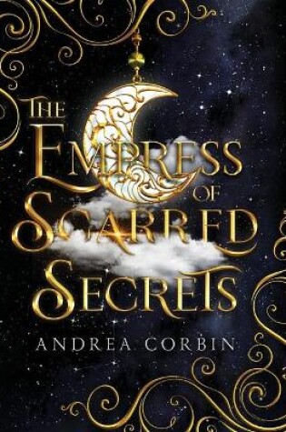 Cover of The Empress Of Scarred Secrets