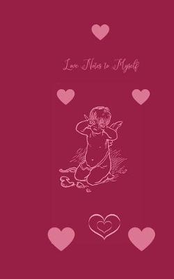 Book cover for Love Notes to Myself