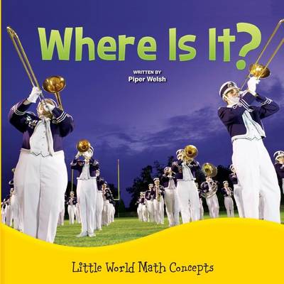 Cover of Where Is It? (Spatial Relationships