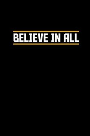 Cover of Believe in all