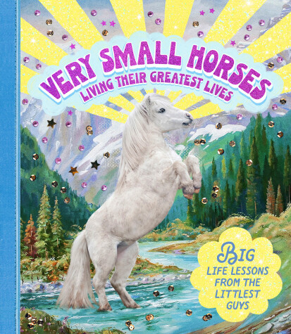 Book cover for Very Small Horses Living Their Greatest Lives