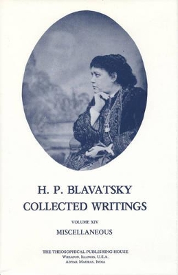 Book cover for Collected Writings of H. P. Blavatsky, Vol. 14