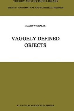 Cover of Vaguely Defined Objects