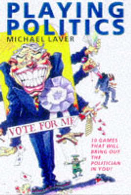 Book cover for Playing Politics