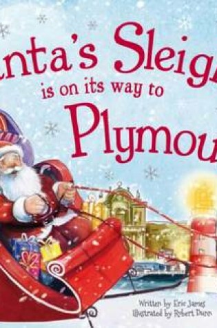 Cover of Santa's Sleigh is on its Way to Plymouth